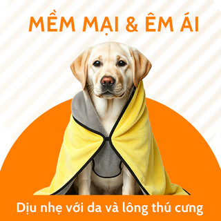 Khăn Tắm Chó Mèo Siêu Thấm Hút, Hút Nước Siêu Nhanh, Khô Lông Nhanh Chóng, Mềm Mại Không Rụng Lông