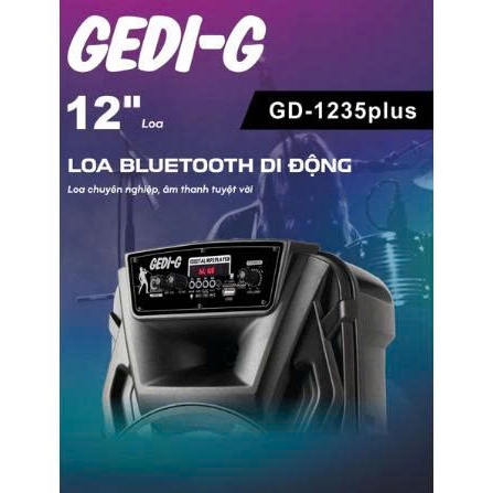 Loa Bluetooth, loa Kéo, loa Karaoke GEDI-G GD-1235 plus - Bass 30 - Hàng Chính Hãng