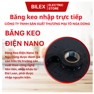 Băng Keo Điện Nano Tô Nga Dũng 10Y Cách Điện Tốt, Dẻo Dai, Bám Dính Cao | Mua 1 Cây Tặng 1 Cuộn 10Y