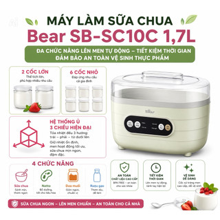 ( HCM HỎA TỐC 2H ) Máy Làm Sữa Chua Bear SB-SC10C, 1.7Lít Lên Men Tự Động Tiết Kiệm Thời Gian Đảm Bảo An Toàn Vệ Sinh