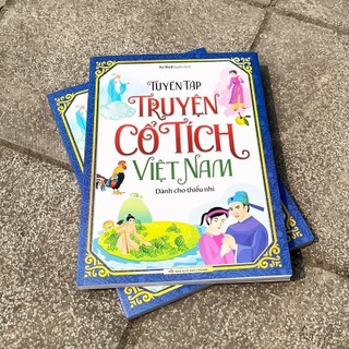 Sách Thiếu Nhi: Tuyển Tập Truyện Cổ Tích Việt Nam Dành Cho Thiếu Nhi