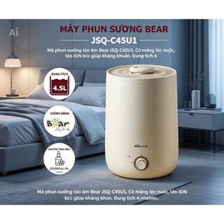 Máy Phun Sương Tạo Ẩm Bear JSQ-C45U1 Dung Tích 4,5L Tạo Ẩm Diện Rộng, Có Màng Lọc Nước, Tạo ION Bạc Giúp Kháng Khuẩn