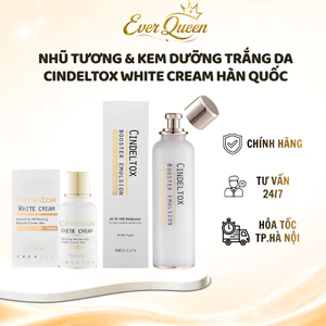 Nhũ Tương, Kem Dưỡng Cindeltox White Cream Chuẩn Hàn Quốc Dưỡng Trắng Da Căng Bóng - Ever Queen