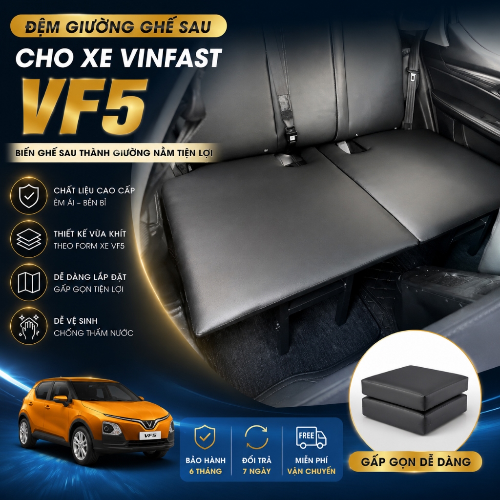 Đệm Ghế Sau Cho Xe Vinfast VF5 Tăng Không Gian Hàng Ghế Sau Thành Giường Nghỉ Cao Cấp Tiện Lợi