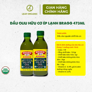 Dầu oliu hữu cơ ép lạnh Bragg 473ml
