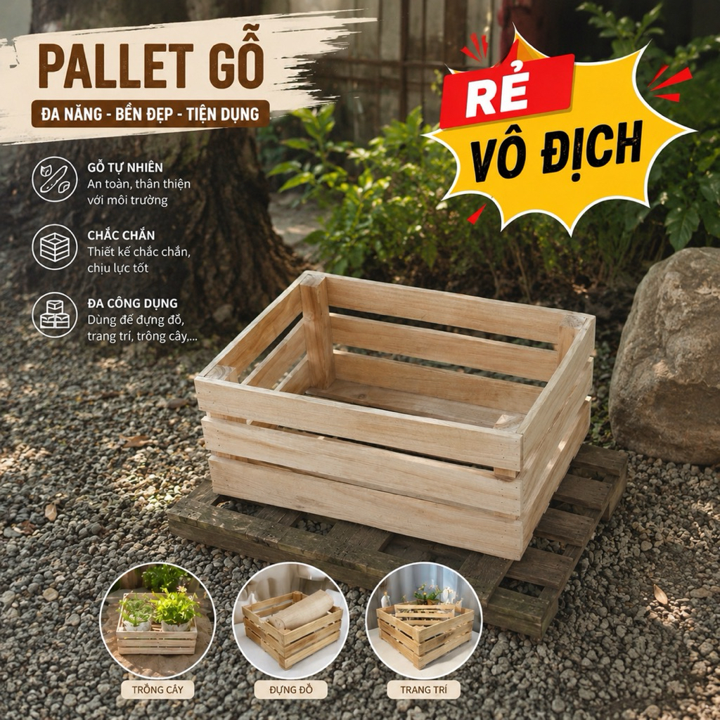Rẻ Vô Địch – Thùng Gỗ Pallet Gỗ Keo Decor Đa Năng Cao Cấp