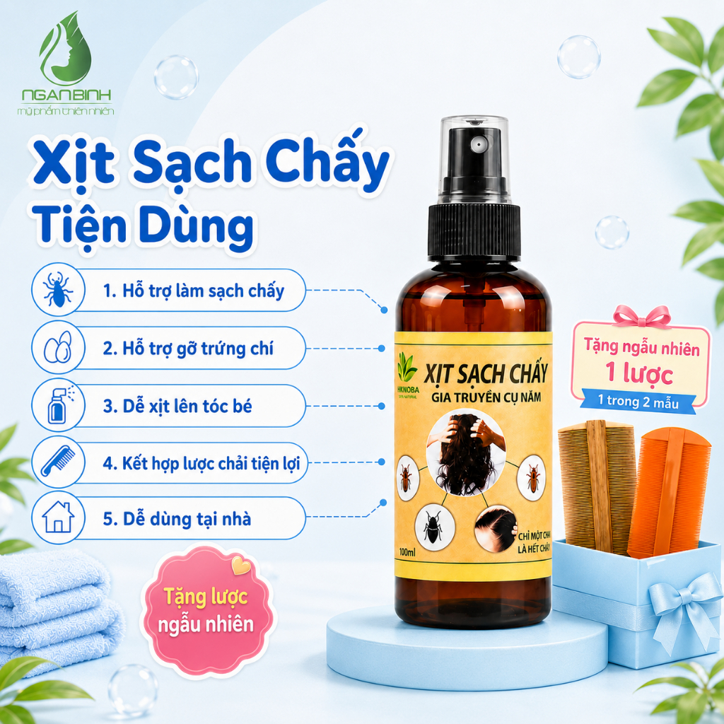 [MUA 1 TẶNG 1] Xịt Sạch Chấy Gia Truyền Cụ Năm Ngân Bình Cho Bé 100ml - Hỗ Trợ Sạch Chấy, Trứng Chí