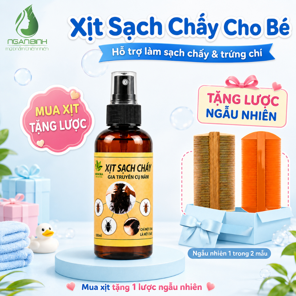 [MUA 1 TẶNG 1] Xịt Sạch Chấy Gia Truyền Cụ Năm Ngân Bình Cho Bé 100ml - Hỗ Trợ Sạch Chấy, Trứng Chí