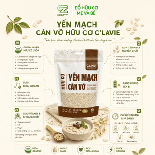 Yến mạch cán vỡ ăn liền hữu cơ C'Lavie dùng nấu đồ ăn dặm, ăn kiêng..
