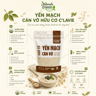 Yến mạch cán vỡ hữu cơ C'Lavie 450g/200g/60g - Yến mạch ăn liền, dùng làm bánh, nấu cháo - Natural market