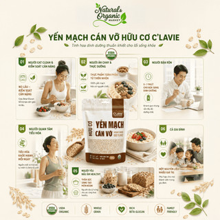 Yến mạch cán vỡ hữu cơ C'Lavie 450g/200g/60g - Yến mạch ăn liền, dùng làm bánh, nấu cháo - Natural market