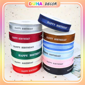 Lốc 5 Cuộn Ruy Băng Voan (2.5cm X 45m) - In Chữ Happy Birthday Trang Trí Bánh & Gói Quà DUHA 064