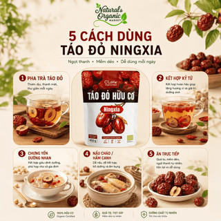 [COMBO ĐẶC BIỆT] Táo Đỏ Hữu Cơ Ningxia C'LaVie 450g Bổ Dưỡng & Hỗ Trợ Giấc Ngủ - Natural Market