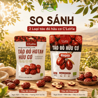 [COMBO ĐẶC BIỆT] Táo Đỏ Hữu Cơ Ningxia C'LaVie 450g Bổ Dưỡng & Hỗ Trợ Giấc Ngủ - Natural Market