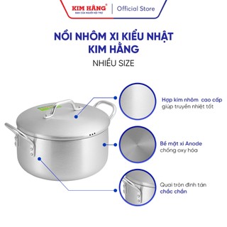 Nồi Nhôm xi kiểu Nhật Kim Hằng - mã lẻ (size 24cm -> 26cm)