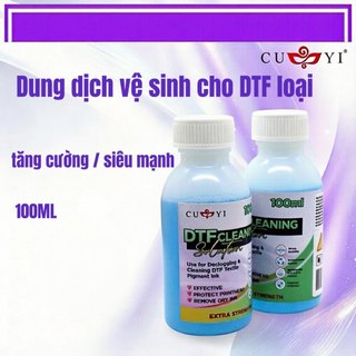 CUYI Dung dịch vệ sinh DTF 100ml – thông tắc đầu in mạnh mẽ, không hại đầu in, dùng là thôn