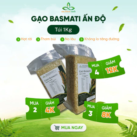 Gạo Basmati Ấn Độ Túi 1kg Sức Khỏe Xanh – Hạt Dài Thơm Ngon – Cơm Tơi, Chỉ Số GI Thấp Tốt Cho Người Ăn Kiêng