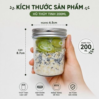 [Combo] Hũ Thủy Tinh 200ml Nắp Nhôm Kín Miệng Rộng - Đựng Overnight Oats, Yến Mạch Qua Đêm, Sữa Chua, Bánh flan, Healthy