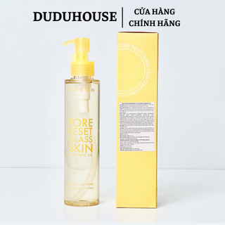 (Hàng Công TY) Dầu Tẩy Trang Dịu Nhẹ Be The Skin Pore Reset Glass Skin Cleansing Oil 150ml Duduhouse