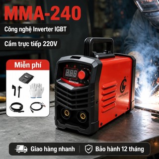 Máy hàn MMA-240 chính hãng, Inverter IGBT, hàn que 1.6-3.2mm, 220V, nhẹ, di động, tặng phụ kiện