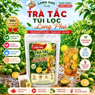 Trà Tắc Túi Lọc Long Phú Bịch 60gr (30g x 2gr) - Hương Trà Thơm, Chuyên Trà Trái Cây, Trà Thông Dụng