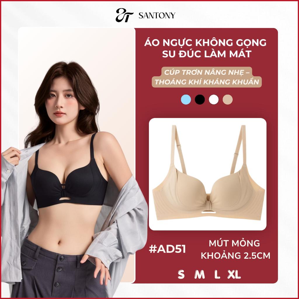 Áo Ngực Su Đúc Làm Mát Santony AD51 - Mút Dày 2.5cm Nâng Đẩy, Cúp Trơn Không Gọng