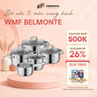 Bộ nồi WMF Belmonte 5 món kèm quánh vung kính đáy từ cao cấp, tay cầm dày dặn, chắc chắn GermanySnT HCM 70162