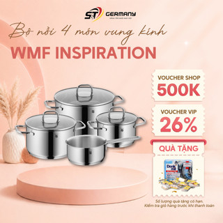 Bộ Nồi WMF Inspiration 4 Món Vung Kính, Xoong Nồi Thép Không Gỉ Cao Cấp,dày dặn,chắc chắn GermanySnT HCM 70078