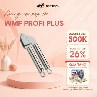 Dụng Cụ Kẹp Tỏi WMF Profi Plus Thép Không Gỉ Cromargan Tiện Lợi Nhanh Chóng GermanySnT HCM 450087