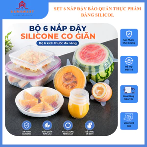 Set 6 Nắp Đậy Bảo Quản Thực Phẩm Silicon Trong Suốt Đa Năng Co Giãn Tái Sử Dụng