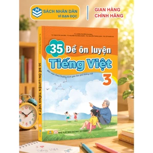 Sách - 35 Đề Ôn Luyện Tiếng Việt 3 - Biên Soạn Theo Chương Trình GDPT mới - ndbooks