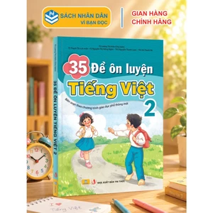 Sách - 35 Đề Ôn Luyện Tiếng Việt 2 - Biên Soạn Theo Chương Trình GDPT mới - ndbooks