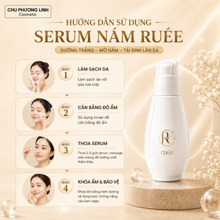 Serum Trắng Da Ruee 50ml - Dưỡng sáng mịn, giảm sạm nám, tăng cường collagen MP1013