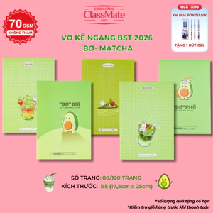 Combo 2/5/10 Vở Kẻ Ngang MATCHA CLASSMATE BST 2026 Vở 80/120 Trang Bìa Dày Chống Nước Giấy Mịn Ăn Mực 70gsm Không Thấm