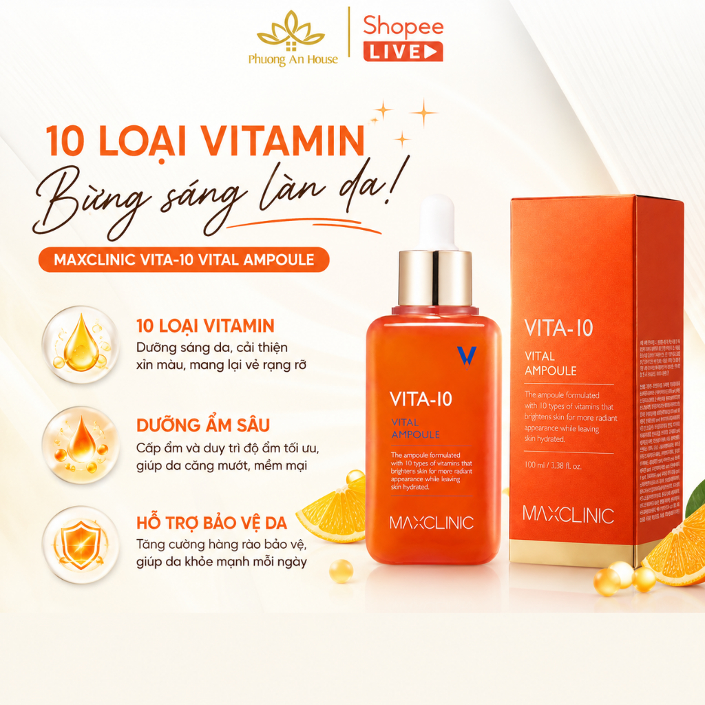 Serum Vitamin C Maxclinic Vita-10 Vital Ampoule 100ml Dưỡng Sáng Da Mờ Thâm Đều Màu Da