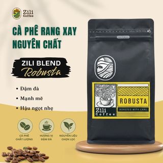 Cà Phê Nguyên Chất Robusta Black ĐẮNG ĐẬM CÂN BẰNG, HẬU VỊ NGỌT Zili Coffee [Túi 500g]