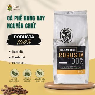 [100% ROBUSTA] Cà Phê Rang Xay Nguyên Chất Robusta Tuyển chọn - Di Linh ZILI COFFEE - [Túi 500g]