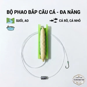 PHAO BẮP CÓ CƯỚC VÀ LƯỠI CÂU CÁ RÔ, SUỐI, AO, CÁ NHỎ