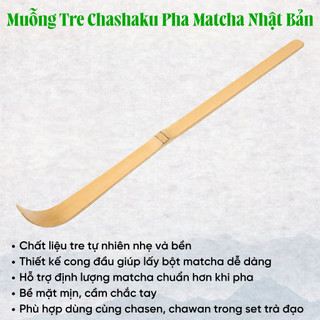 Muỗng Tre Chashaku Pha Matcha Nhật Bản Định Lượng Bột Matcha Chuẩn Trà Đạo M79