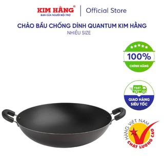 Chảo bầu chống dính Quantum Kim Hằng (size 22cm-40cm)