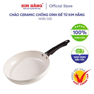 Chảo nhôm Ceramic Thanh Xuân  chống dính đế từ Kim Hằng