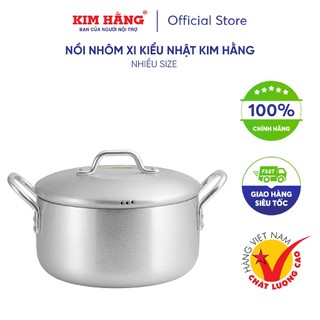 Nồi Nhôm xi kiểu Nhật Kim Hằng - mã lẻ (size 16cm -> 22cm)