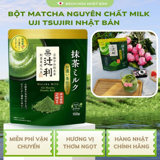 Bột Trà Xanh Matcha Milk Uji Tsujiri Nhật Bản Gói Vị Thường 150gr & Vị Đậm Đặc Healthy 190gr M46