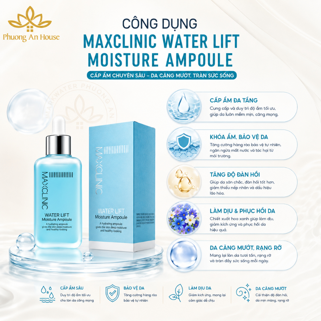 Serum Maxclinic Water Lift Moisture Ampoule Cấp Nước Dưỡng Ẩm Căng Bóng Da 100ml