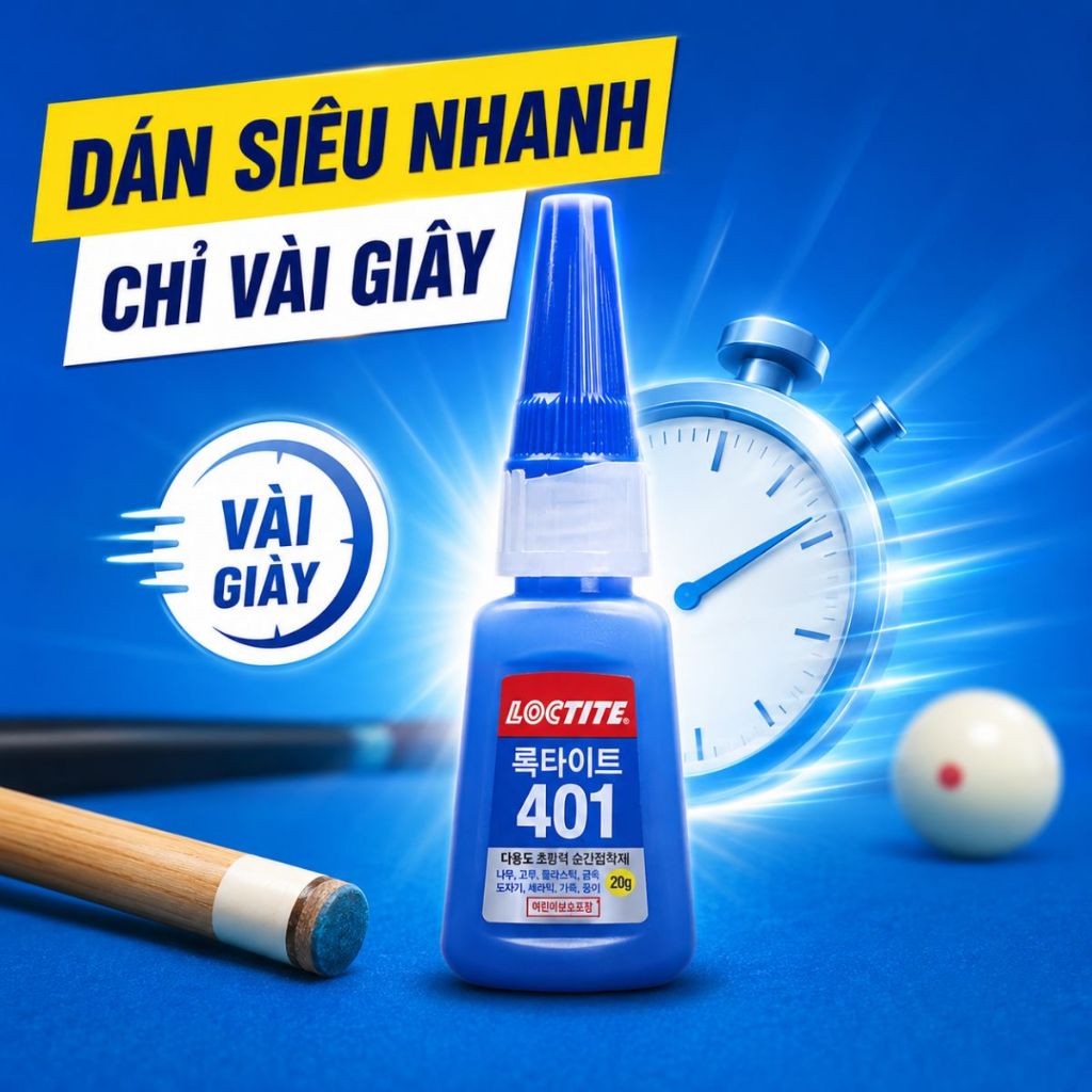 Keo dán đầu cơ bida tem xanh 401 Loctite độ bám dính tốt dễ sử dụng đa năng 20g