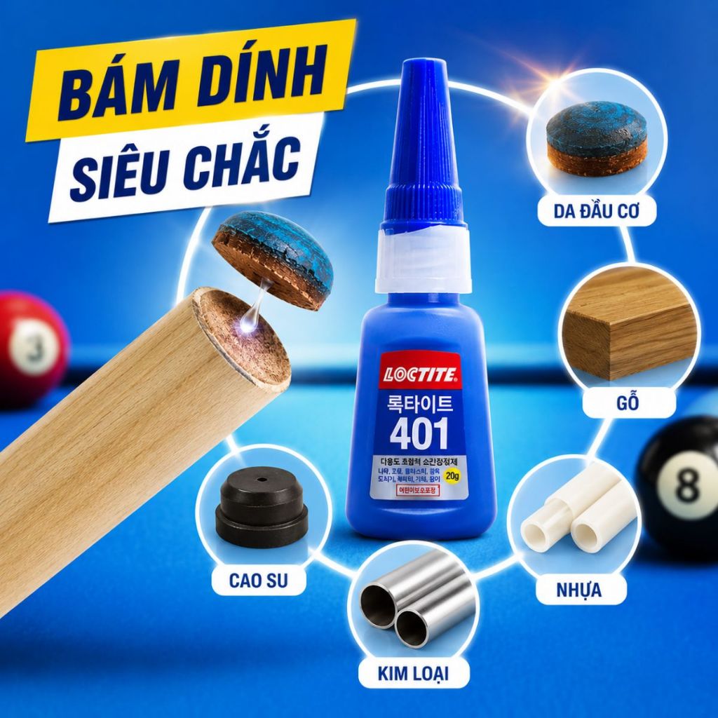 Keo dán đầu cơ bida tem xanh 401 Loctite độ bám dính tốt dễ sử dụng đa năng 20g