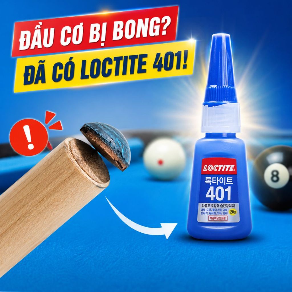 Keo dán đầu cơ bida tem xanh 401 Loctite độ bám dính tốt dễ sử dụng đa năng 20g