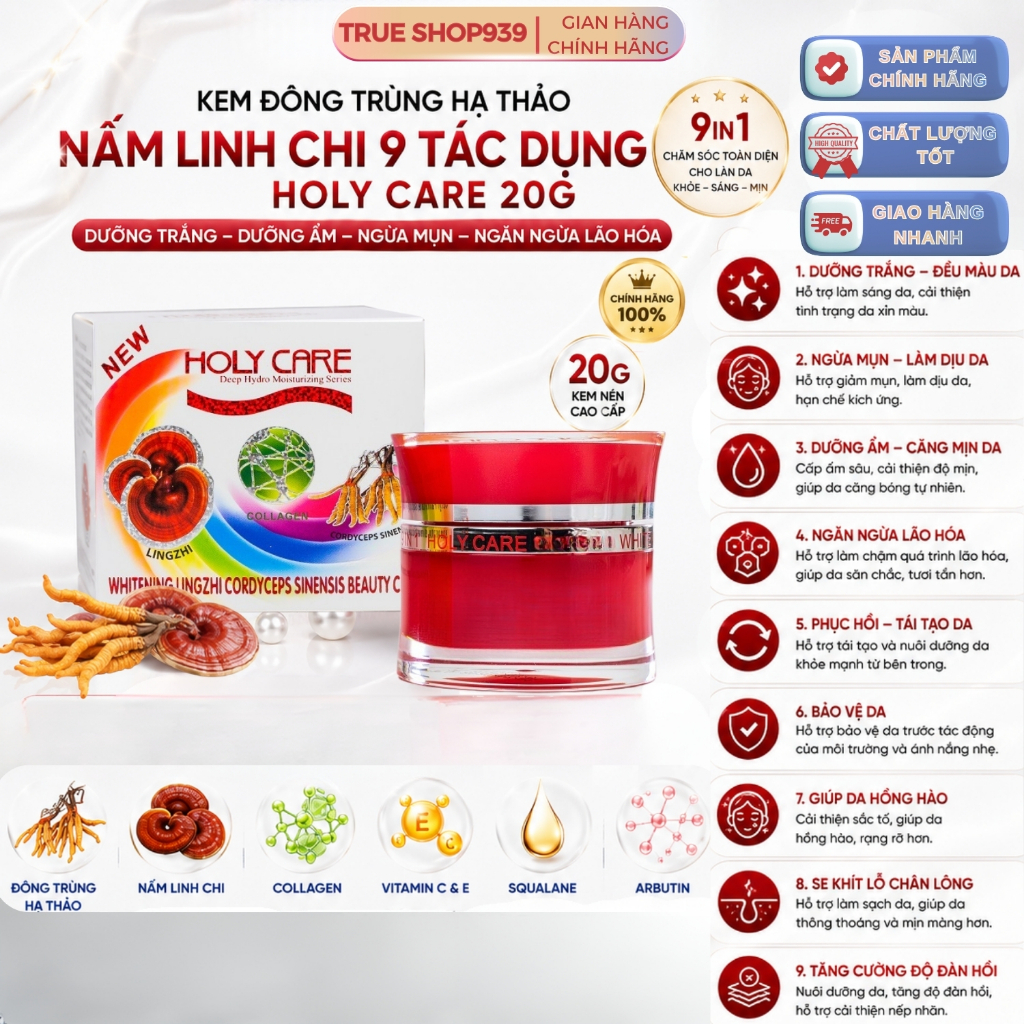 Kem Dưỡng Trắng Da 9in1 Chiết Xuất Đông Trùng Linh Chi HOLY CARE WHITENING LINGZHI CORDYCEPS 20G