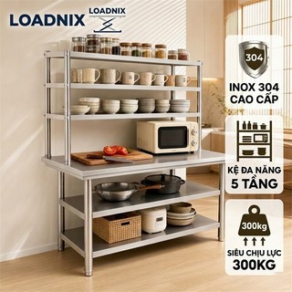 LOADNIX Kệ Để Đồ Nhà Bếp Inox 304 Cao Cấp Bền Bỉ Bàn Inox An toàn thực phẩm Chịu lực siêu tốt