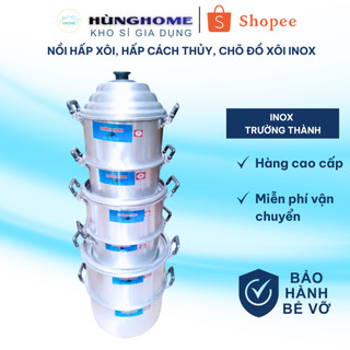 Chõ hấp 2 tầng, Nồi hấp xôi, hấp cách thủy, chõ đồ xôi tách rời 2 tầng bằng nhôm cao cấp, chất lượng cao [nhiều size]